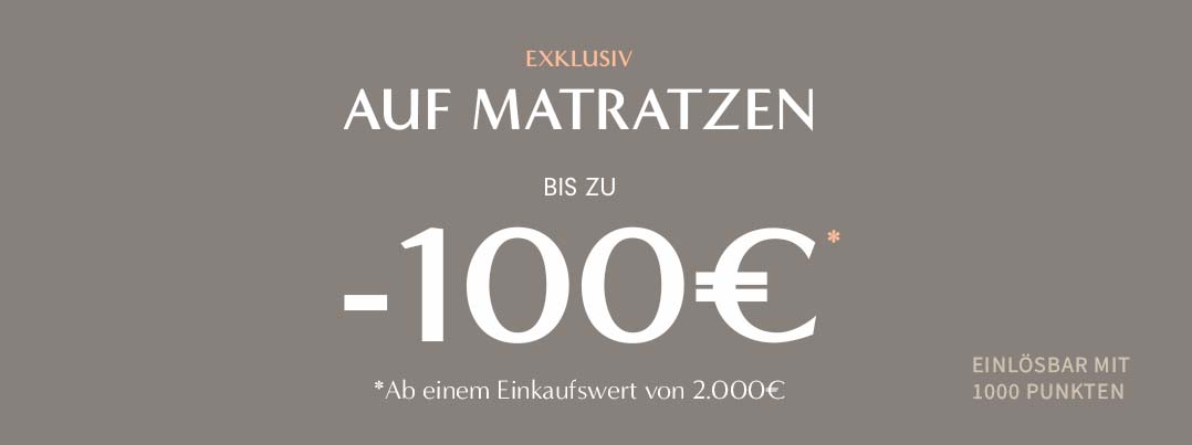 Bonusprogramm Die Matratze -100€